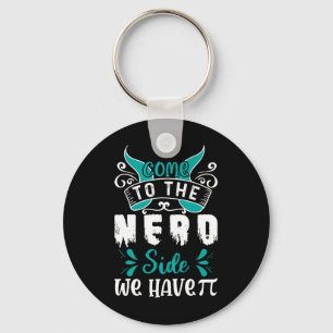 Porte-clés Venez Au Côté Nerd Nous Avons Pi 1