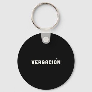 Porte-clés Vergacion Vénézuélien Espagnol Drôle Slang Dit