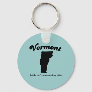 Porte-clés Vermont - Betcha cant name our cities
