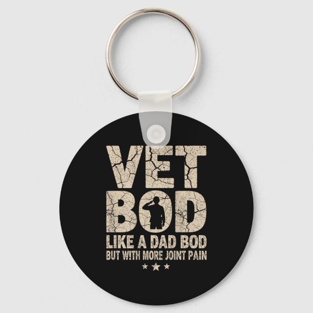 Porte-clés Vet Bod Like A Dad Bod Funny Military Veteran Dad  (Recto)