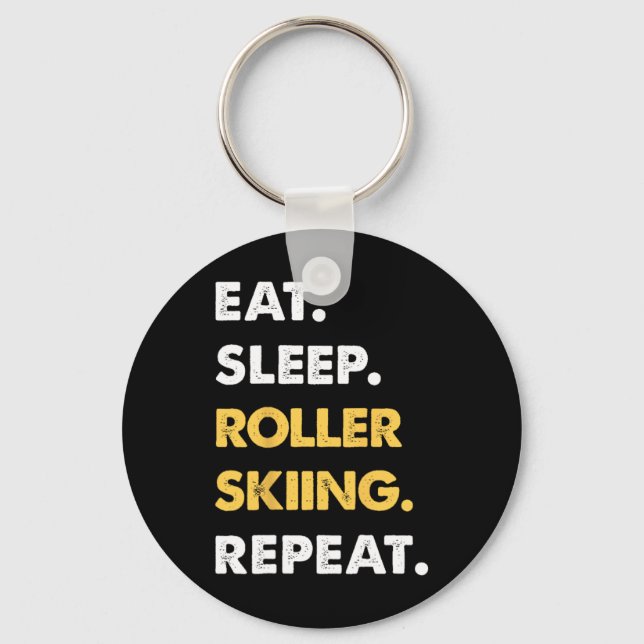 Porte-clés Vêtements drôles de roller-ski Manger Dormir Rolle (Recto)