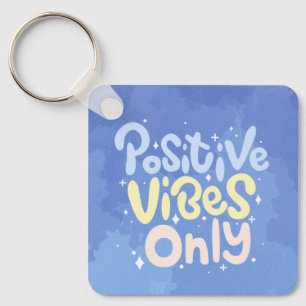 Porte-clés Vibes Positives Seulement