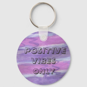 Porte-clés "Vibes positives seulement Porte - clé violet