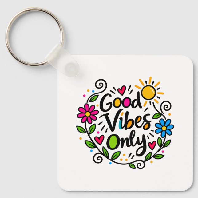 Porte-clés Vibes Positives Uniquement (Recto)