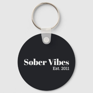 Porte-clés Vibes sobres Date de début de sobriété