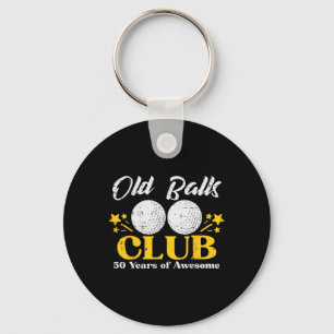 Porte-clés Vieux Club Golf 50 Ans Incroyable 50e Anniversaire