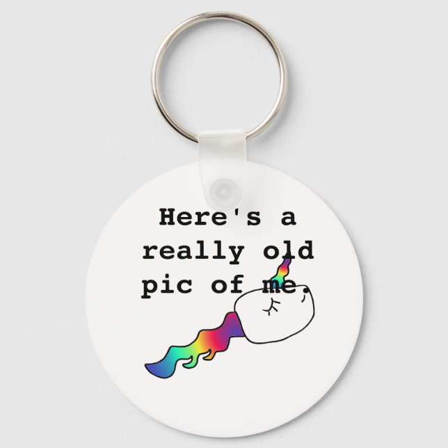 Porte-clés Vieux Vieux Pot de moi Rainbow Unicorn Sperm Cadea (Recto)
