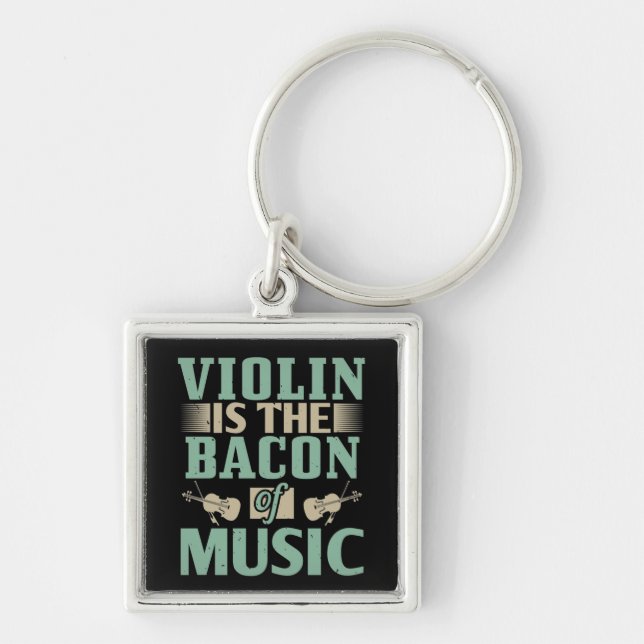 Porte-clés Violon - Violon Est Le Bacon De La Musique (Devant)