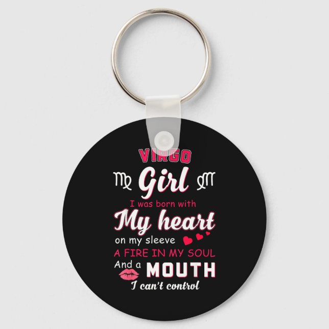 Porte-clés Virgo Girl Funny Quote With Zodiac Sign Birthday I (Recto)