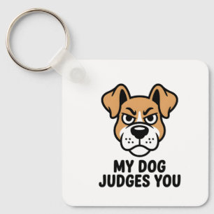 Porte-clés Visage de Chien Jugeant Gras Citation Sarcasme