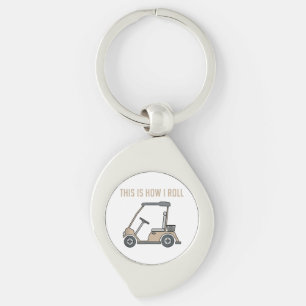 Porte-clés Voici comment je roule Golf Panier Funny Golfers