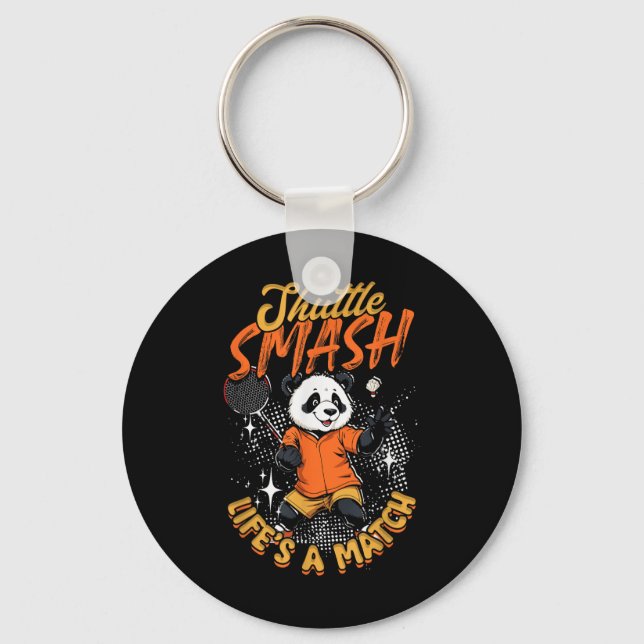 Porte-clés Volant de badminton Smash Lifes A Match (Recto)