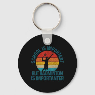 Porte-clés Volant de badminton Vintage Slogan Drôle cadeau