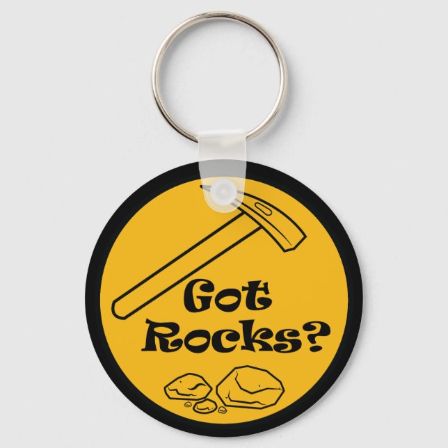 Porte-clés Vous avez des rochers ? Bouton Rockhound (Recto)
