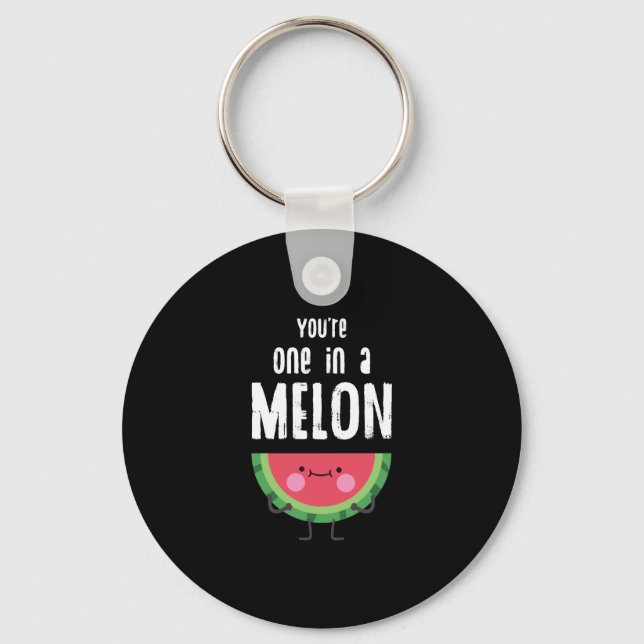 Porte-clés Vous êtes un dans Melon Watermelon Fruit Pun (Recto)