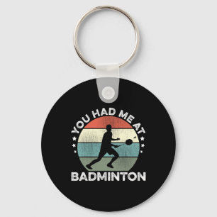 Porte-clés Vous M'Avez Eu Au Joueur Volant de badminton Badmi