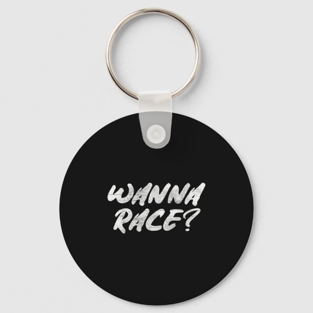 Porte-clés W Race Humor Saying Gift  (Recto)