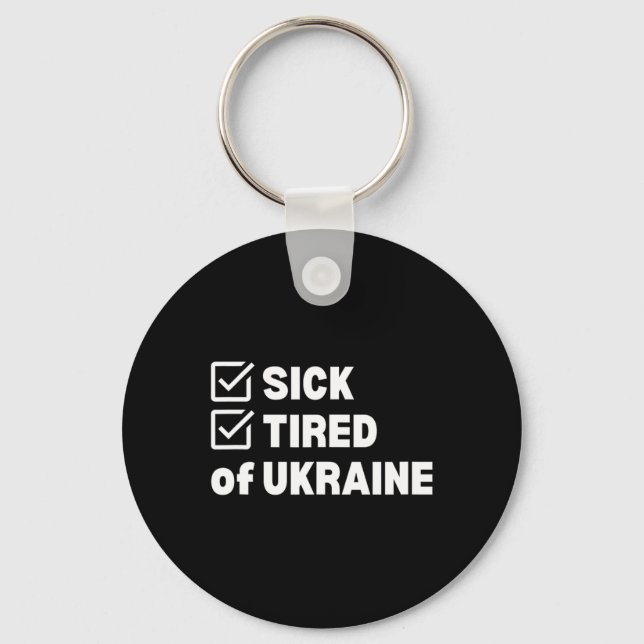 Porte-clés War Sick And Tired Ukraine  (Recto)