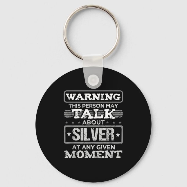 Porte-clés Warning This Person May Talk About Silver Funny Qu (Recto)