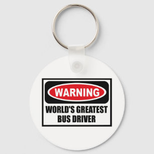 Porte-clés Warning WORLD'S GREATEST BUS DRIVER Key Chain