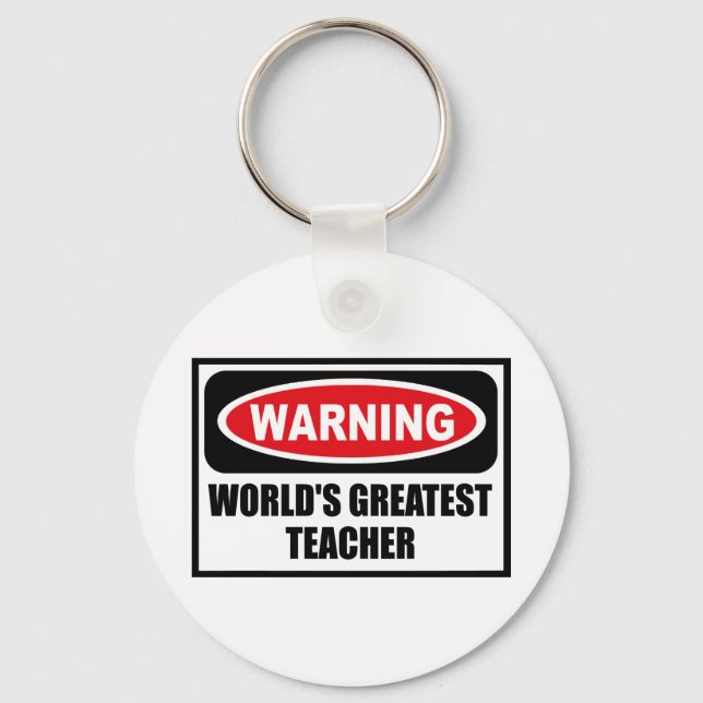 Porte-clés Warning WORLD'S GREATEST TEACHER Key Chain (Recto)
