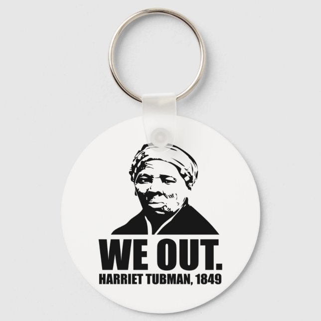 Porte-clés We Out-Harriet Tubman Porte - clé (Recto)