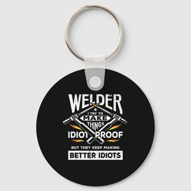 Porte-clés Welder Essaie De Faire Des Choses (Recto)