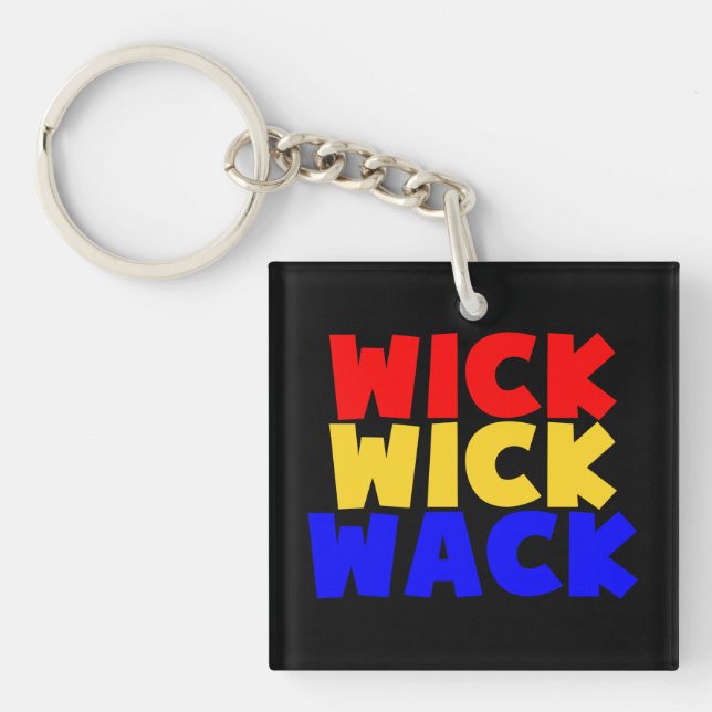 Porte-clés Wick Wick Wack (Devant)