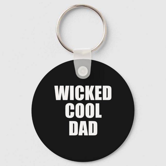 Porte-clés Wicked Cool Dad Boston Machusetts Accen  (Recto)