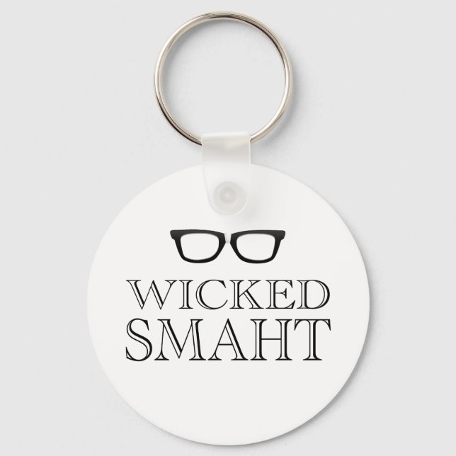 Porte-clés Wicked Smaht(Smart) Boston Speak Humor (Recto)