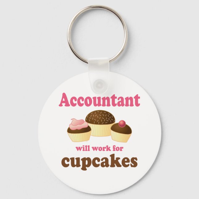 Porte-clés Will Work For Cupcakes Accountant (Recto)