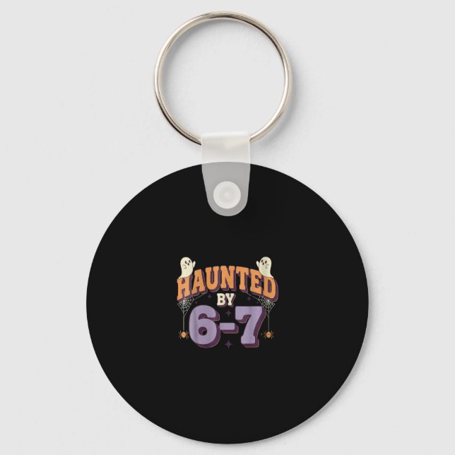 Porte-clés Womens Haunted 67 Six Seven Meme  (Recto)