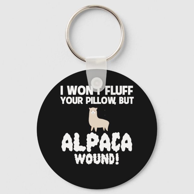 Porte-clés Wont Fluff Pillow But  Alpaca Wound Care (Recto)
