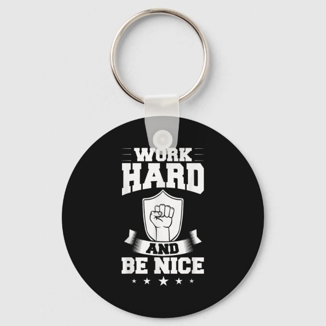 Porte-clés Work Hard Quotes Insration Motivational Saying  (Recto)