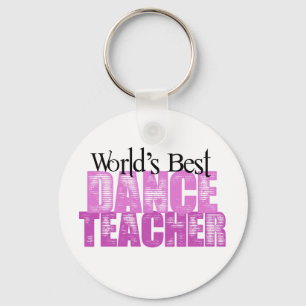 Porte-clés World's Best Dance Teacher