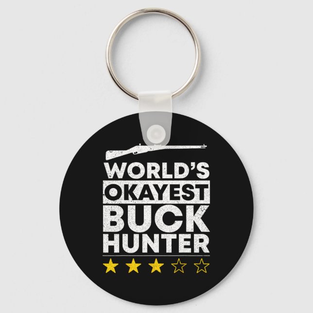 Porte-clés Worlds Okayest Chasse Buck Chasse (Recto)