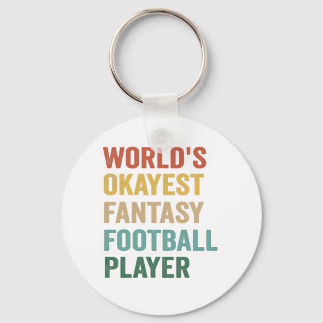 Porte-clés World's Okayest Fantasy Football Player Funny Gift (Recto)