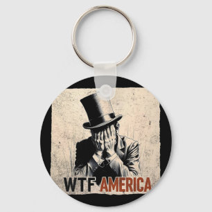 Porte-clés Wtf Amérique Anti-trump Abraham Lincoln _2
