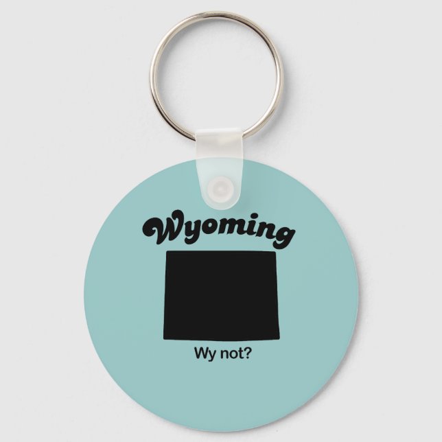 Porte-clés Wyoming - Pourquoi pas (Recto)