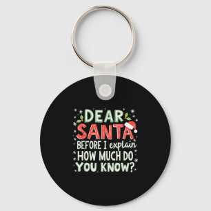 Porte-clés Xmas Drôle Cher Père Noël Avant D'Expliquer Combie