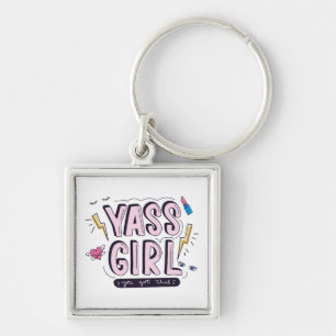 Porte-clés Yass Girl   Vous Avez Obtenu