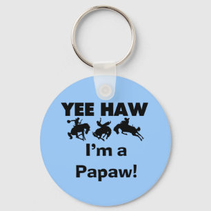 Porte-clés Yee Haw Je suis une Papaw Tshirts and Gifts