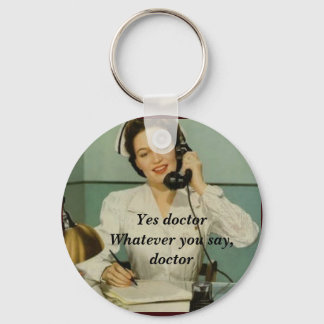 Porte-clés Yes Doctor Funny Vintage Nurse