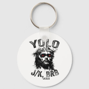 Porte-clés Yolo Jk Brb Jésus Résurrection Chrétiens Drôle Ea
