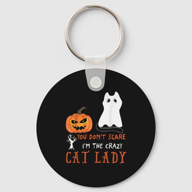 Porte-clés You Don't E Me I'm The Crazy Cat Lady Funny Hallow (Recto)