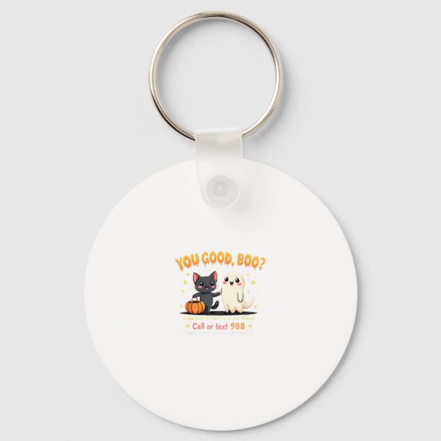 Porte-clés You Good, Boo_ Suicide Prevention Mental Health Ha (Recto)