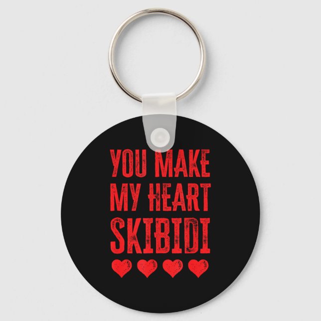 Porte-clés You Make My Heart Skibidi Funny Valentine Day Kids (Recto)