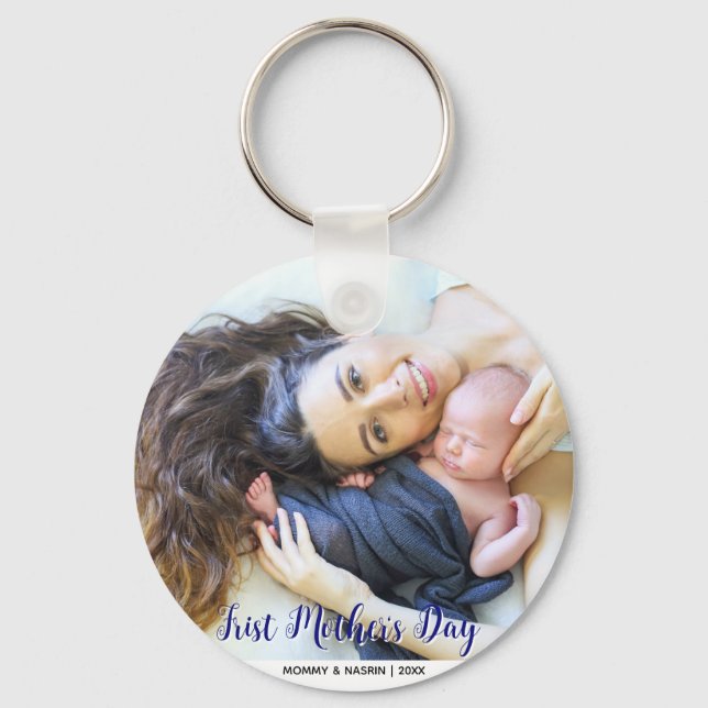 Porte-clés Your First Mother's Day personalised photo  (Recto)