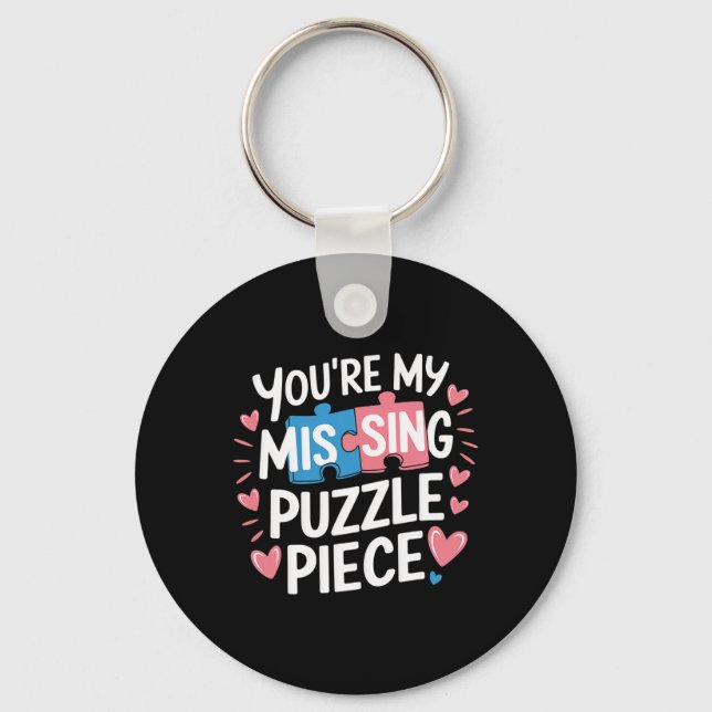 Porte-clés You're My Missing Puzzle Piece Valentine Matching  (Recto)