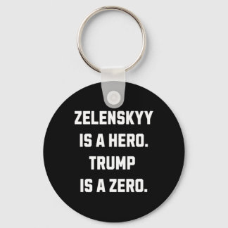 Porte-clés Zelenskyy est un héros.